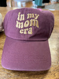 In My Mom Era Hat